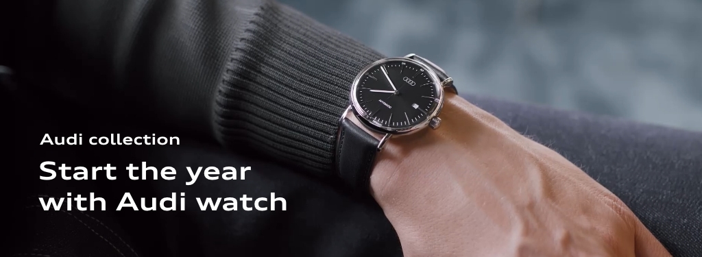 Audi Collection Start the year with Audi watch