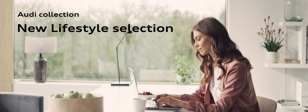 Audi collection New Lifestyle selection